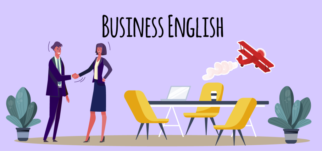 BUSINESS ENGLISH COMMUNICATION SKILL