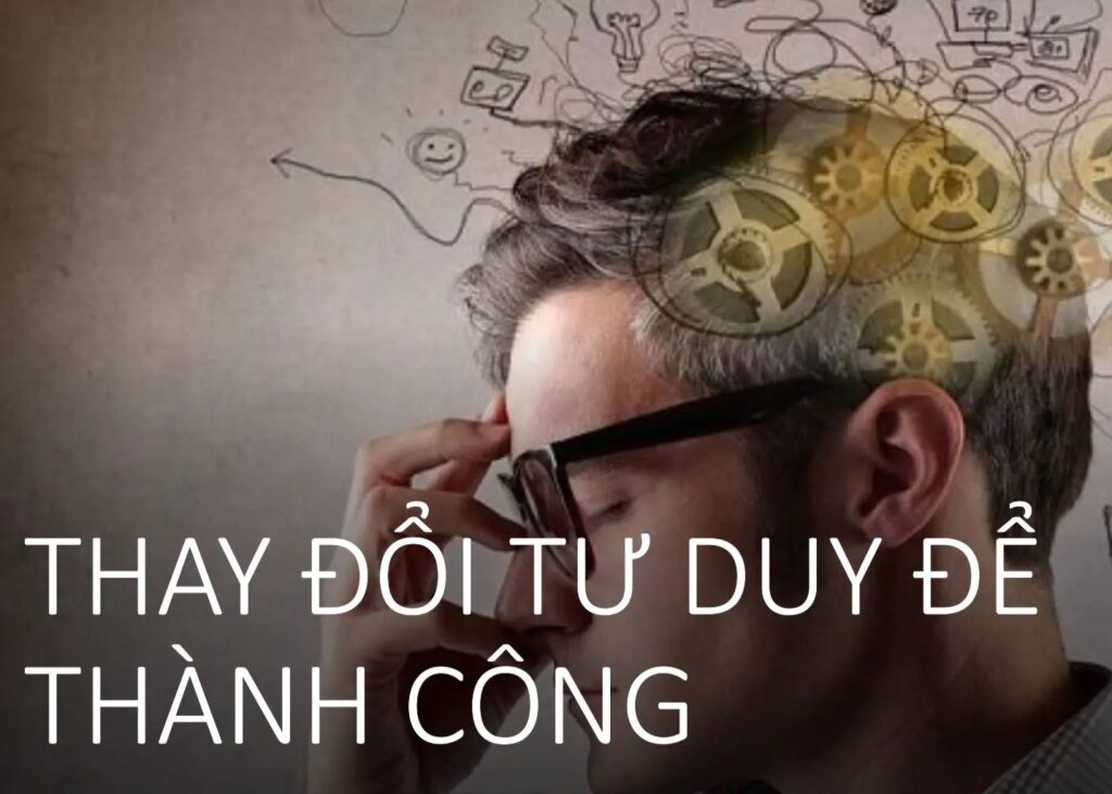 Thay đổi tư duy